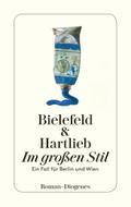 Im großen Stil: Ein Fall für Berlin und Wien (detebe)