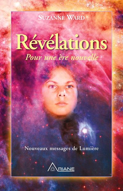 Revelations pour une ere nouvelle