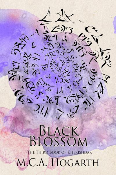 Black Blossom (The Books of Kherishdar, #3)