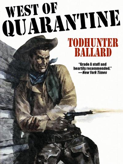 West of Quarantine