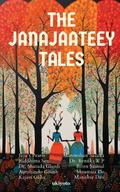 The Janajaateey Tales