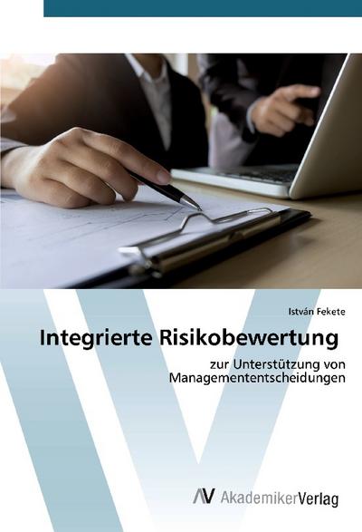 Integrierte Risikobewertung