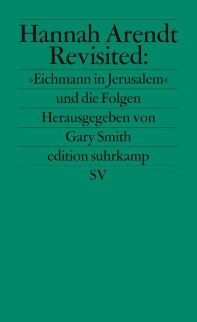 Hannah Arendt Revisited