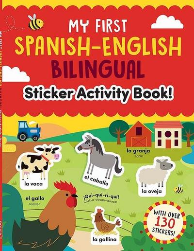 My First Spanish-English Bilingual Sticker Activity Book!