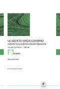 La società senza governo - VOLUME SECONDO - 1985-86