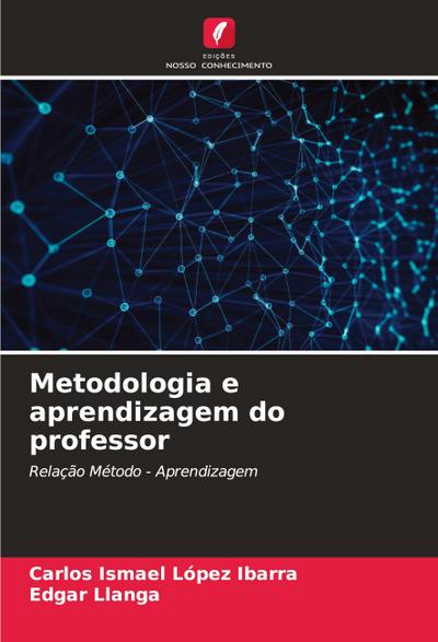 Metodologia e aprendizagem do professor