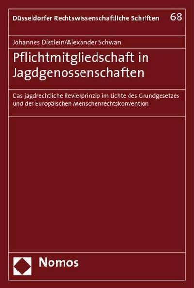 Pflichtmitgliedschaft in Jagdgenossenschaften