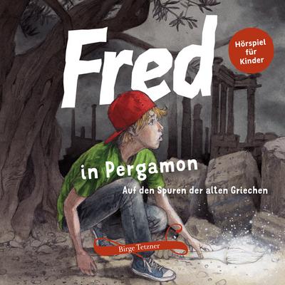 Fred 03. Fred in Pergamon