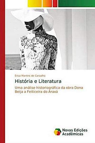 História e Literatura - Érica Martins de Carvalho