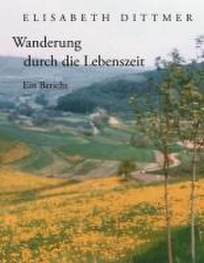 Wanderung durch die Lebenszeit
