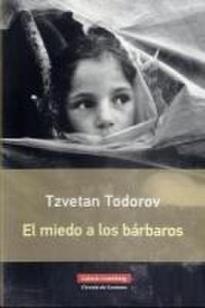 El miedo a los bárbaros