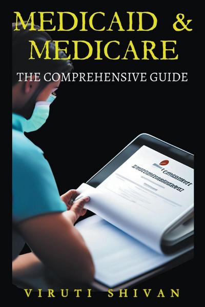 Shivan, V: Medicaid & Medicare