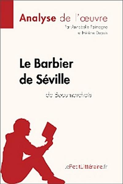Le Barbier de Séville de Beaumarchais (Analyse de l’oeuvre)