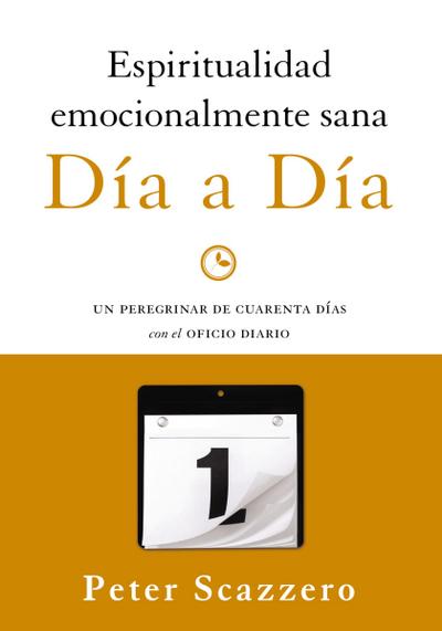 Espiritualidad emocionalmente sana - Día a día