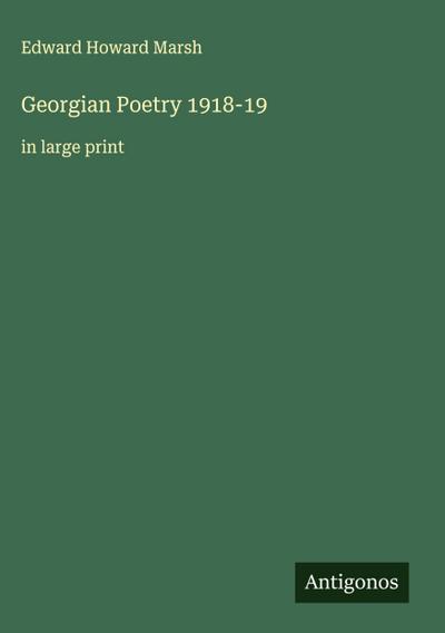 Georgian Poetry 1918-19