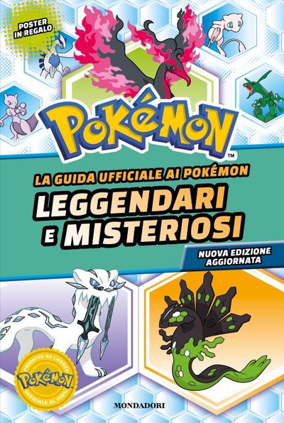La guida ufficiale ai Pokémon leggendari e misteriosi