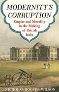 Modernity’s Corruption