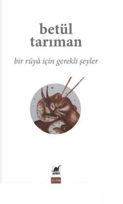 Bir Ruya Icin Gerekli Seyler