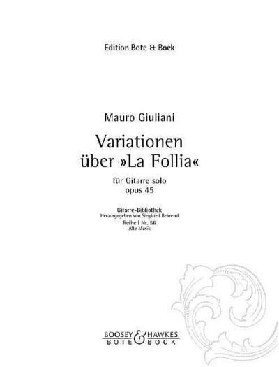 Variationen über ’La Folia’ op.45für Gitarre