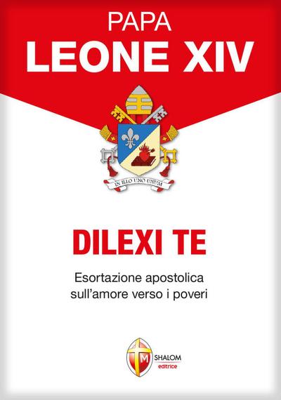 Dilexi te. Esortazione apostolica sull’amore verso i poveri