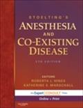 Stoelting`s Anesthesia and Co-Existing Disease - Roberta L. Hines