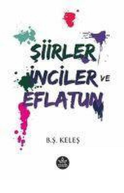 Siirler Inciler ve Eflatun