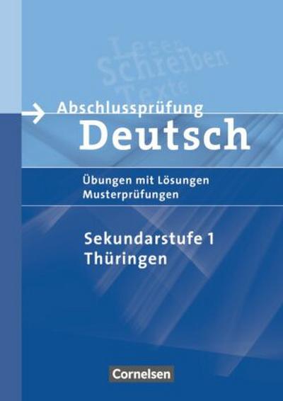 Abschlussprüfung Deutsch - Sekundarstufe I - Thüringen - 10. Schuljahr