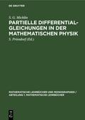 Partielle Differentialgleichungen in der Mathematischen Physik von S. G. Michlin | Ebook