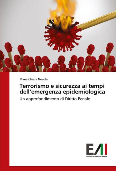 Terrorismo e sicurezza ai tempi dell’emergenza epidemiologica