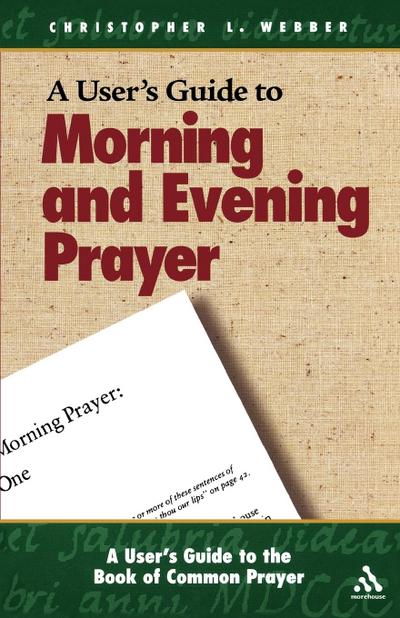 A User’s Guide to the Book of Common Prayer