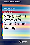 Simple, Powerful Strategies for Student Centered Learning