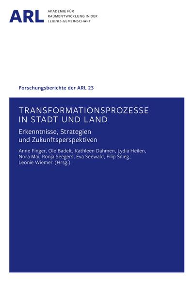 Transformationsprozesse in Stadt und Land