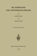 Die Fernrohre und Entfernungsmesser