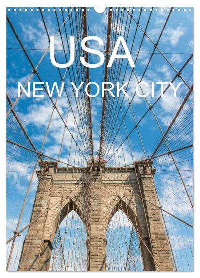 USA - New York City (Wandkalender 2024 DIN A3 hoch), CALVENDO Monatskalender