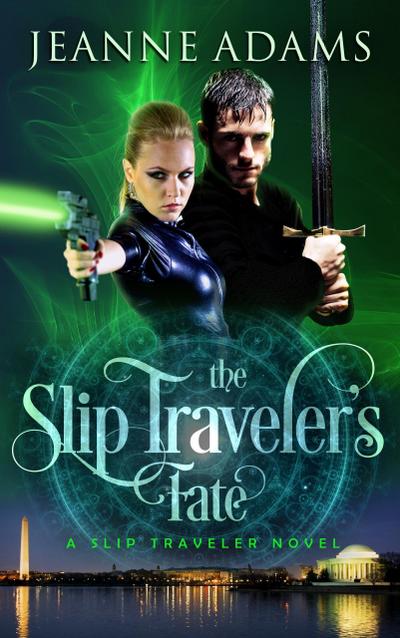 The Slip Traveler’s Fate