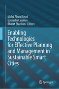 Enabling Technologies for Effective Planning and Management in Sustainable Smart Cities