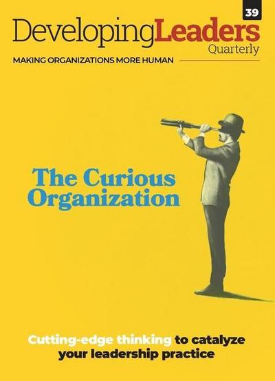 Developing Leaders Quarterly - issue 39