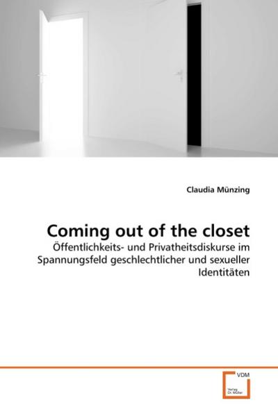 Coming out of the closet - Claudia Münzing