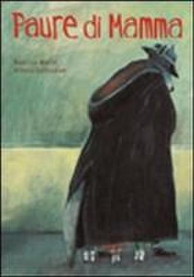 Paure di mamma