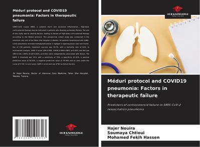 Méduri protocol and COVID19 pneumonia: Factors in therapeutic failure