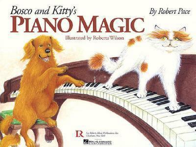 Bosco and Kitty’s Piano Magic [With CD]
