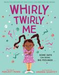 Whirly Twirly Me