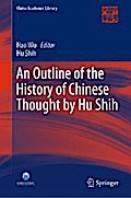 An Outline of the History of Chinese Thought by Hu Shih