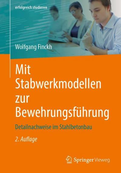 Mit Stabwerkmodellen zur Bewehrungsführung