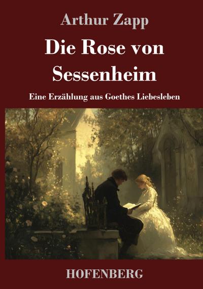 Die Rose von Sessenheim