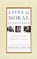 Lives of Moral Leadership
