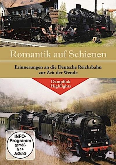 Romantik auf Schienen - Erinnerungen an die deutsche Reichsbahn, 1 DVD
