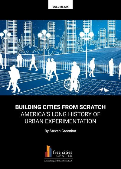 BUILDING CITIES FROM SCRATCH