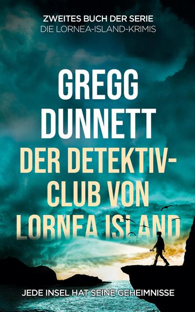 Der Detektivclub von Lornea Island