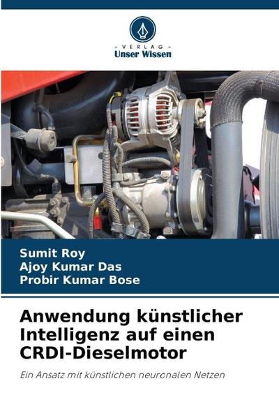 Anwendung künstlicher Intelligenz auf einen CRDI-Dieselmotor